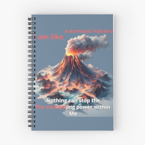 Item preview, I am like a dormant volcano, I am like a volcano, dormant volcano, typography, he, she, power, Powerful volcano.,  designed and sold by 2012DreamVision.