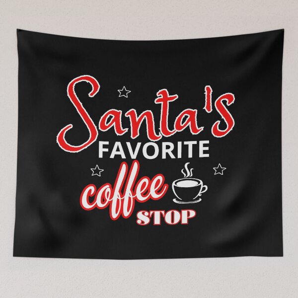 Item preview, Santa's Favorite coffee Stop  designed and sold by Meandmyshop.