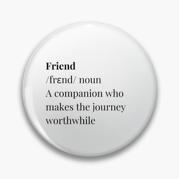 Item preview, Definition of friend designed and sold by Kembly18.