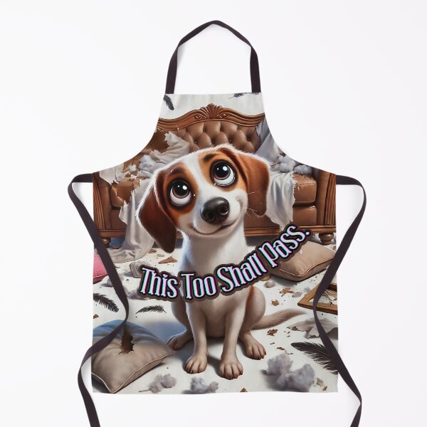 Item preview, This Too Shall Pass – Funny Dog Chaos Design designed and sold by gleefulme.