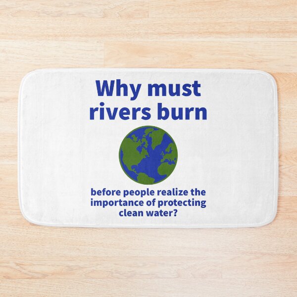 Item preview, Why must rivers burn?  designed and sold by Rachel the Artist .