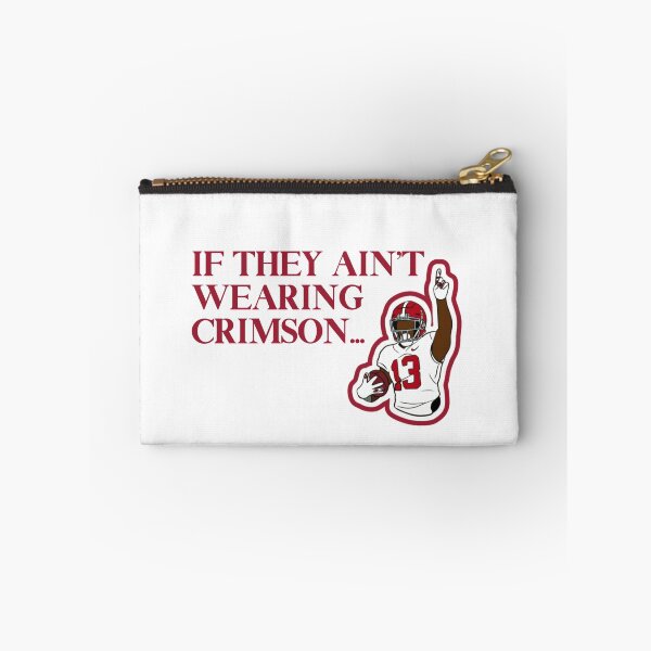 Item preview, If They Ain't Wearing Crimson... designed and sold by car01inecart.