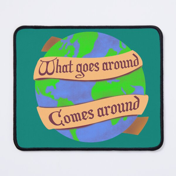 Item preview, What goes around come around designed and sold by novabee.