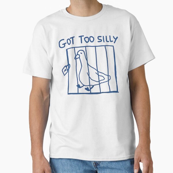 Item preview, Got Too Silly - Unisex designed and sold by Dreams  come true.