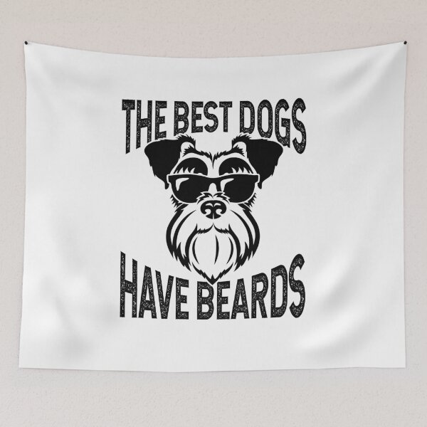 Item preview, Schnauzer the Best Dogs Have Beards designed and sold by jaygo.
