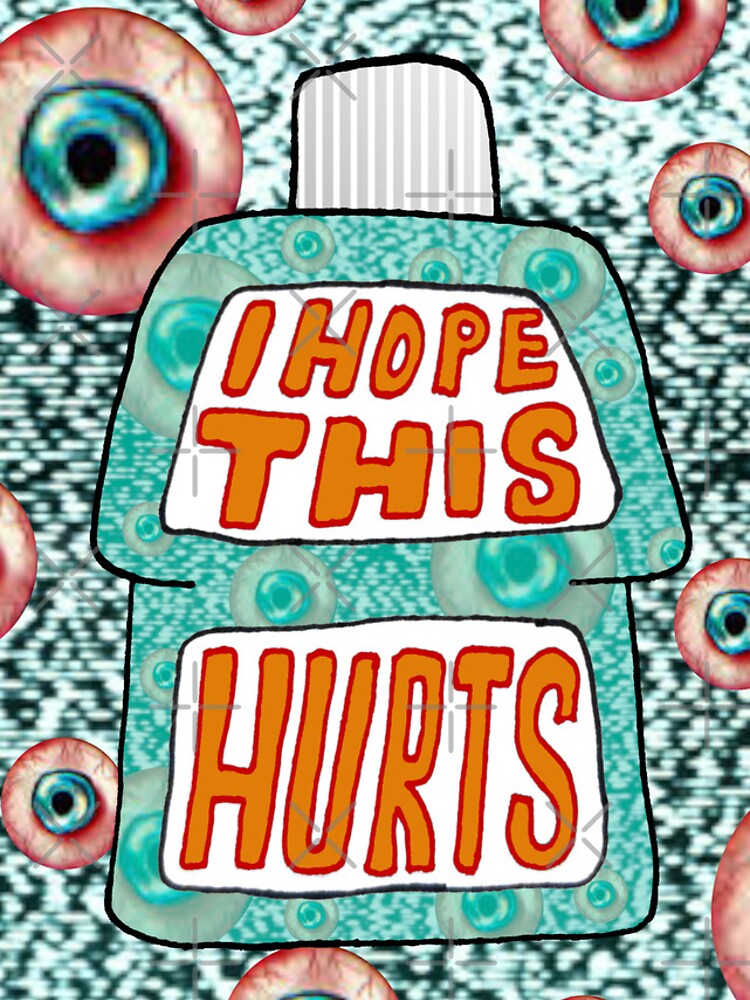 I Hope This Hurts iPhone Case