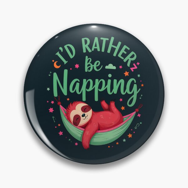 Item preview, I'd Rather Be Napping Cute Sloth Quote designed and sold by TheArtOfPat.