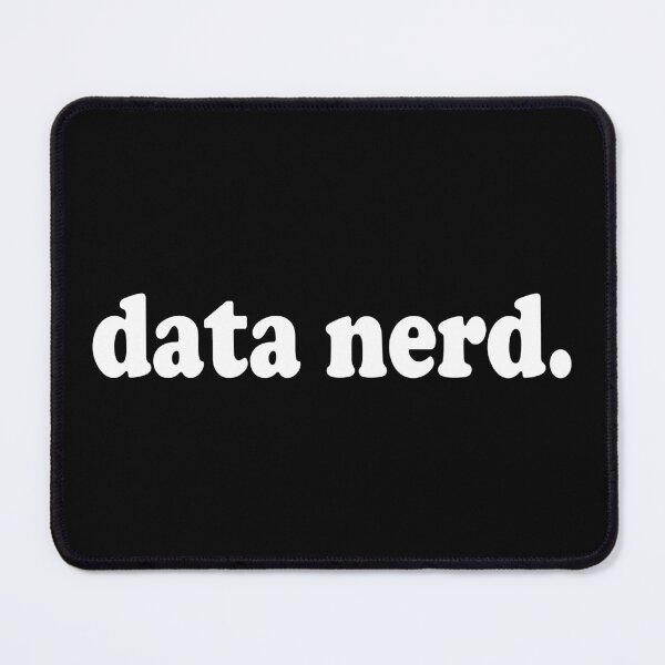 Item preview, Data Nerd - Funny Data Scientist designed and sold by ScienceCorner.