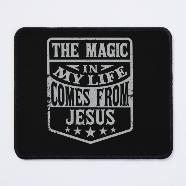 Item preview, The Magic In My Life Comes From Jesus Christian Gift designed and sold by Steve T..