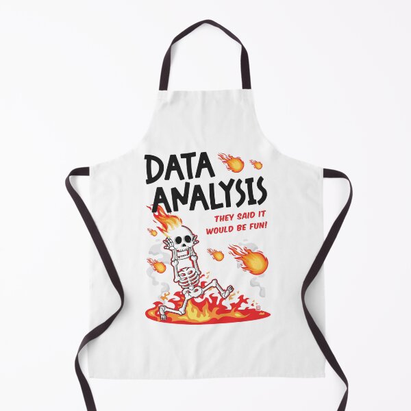 Item preview,  Funny Data Analysis Would Be Fun They Said Statistics Analyst designed and sold by Uppercase Tees.