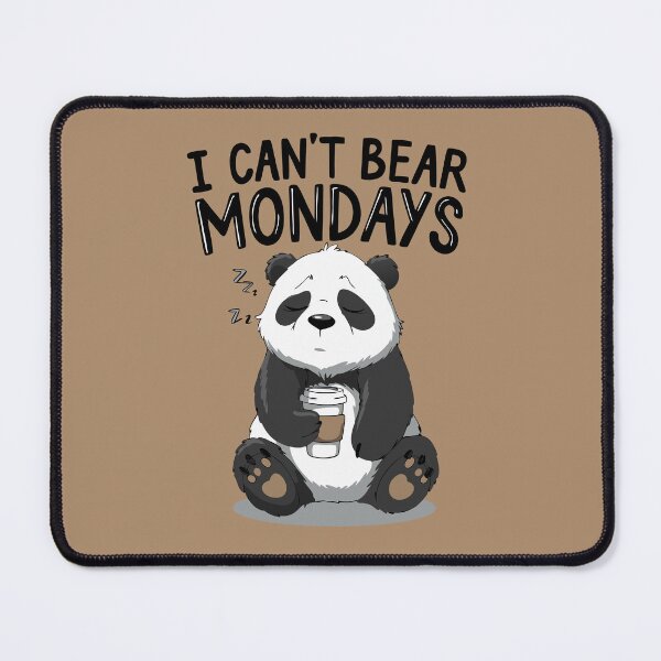 Item preview, I Can't Bear Mondays designed and sold by Lydyb-creations.