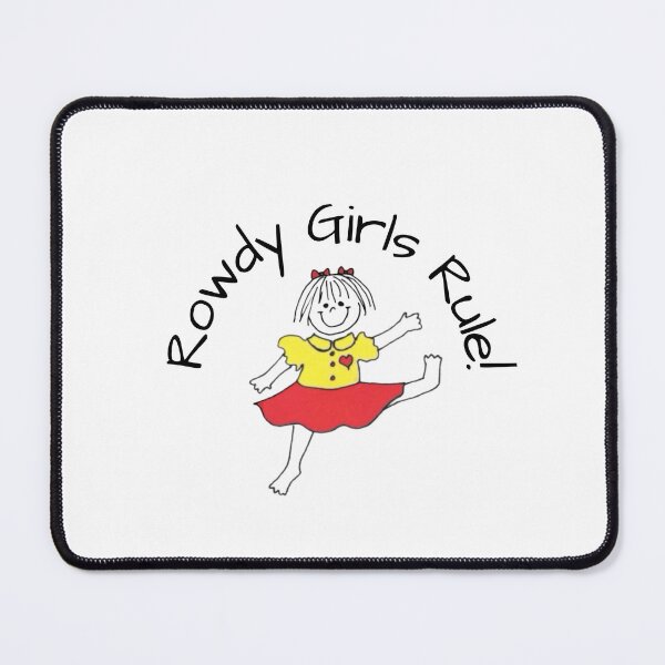 Item preview, Rowdy Girls Rule! designed and sold by KJGHeadRowdy.
