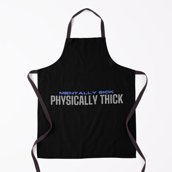 Item preview, Mentally Sick Physically Thick Classic designed and sold by dudelinart.