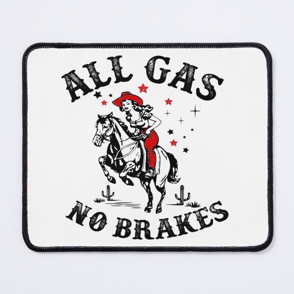 Item preview, Vintage Cowgirl - All Gas No Brakes designed and sold by handsoftime2020.