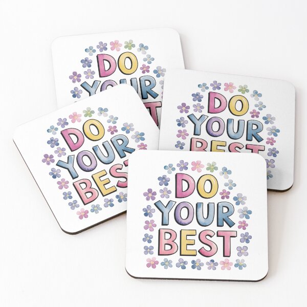 Item preview, Do your best ... designed and sold by nimmitrends.