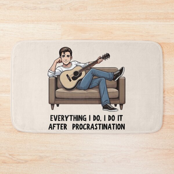 Item preview, Everything I Do, I Do It After Procrastination designed and sold by Fanverse Merchandise.