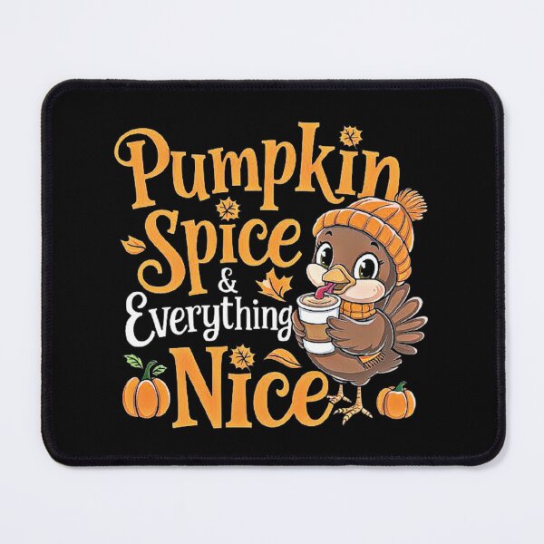 Item preview, Pumpkin Spice And Everything Nice Thanksgiving design For Men &  Women  designed and sold by love3617.