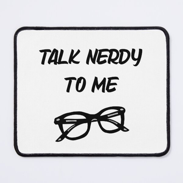 Item preview, Talk Nerdy To Me - Geek Chic Art designed and sold by nomadraconteur.