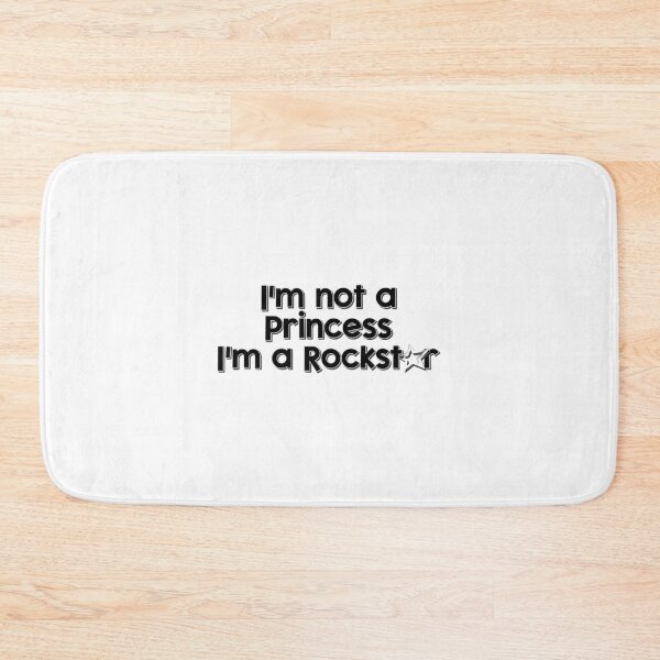 Item preview, I'm not a Princess I'm a Rockstar designed and sold by Thingzzz.