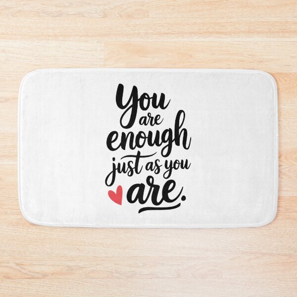 Item preview, Inspirational saying written in handwriting with pink heart - ,,You are enough, just as you are." designed and sold by SaraSumi.