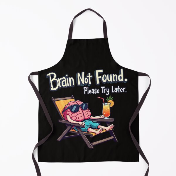 Item preview, Brain Not Found – Sarcastic Vacation Mode Design designed and sold by PosiPrints.