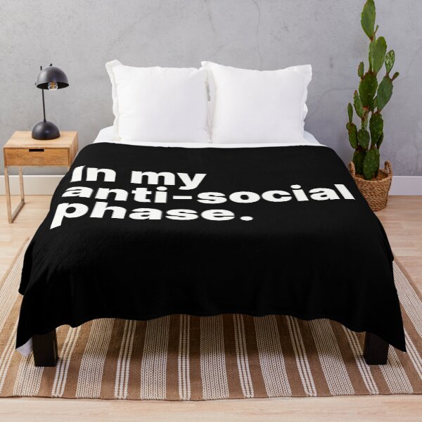 Item preview, In my anti-social phase | White text designed and sold by ThingsOnTees.