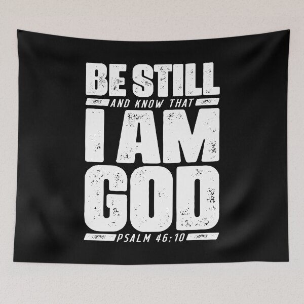Item preview, Psalm 46:10 Be Still And Know That I Am God designed and sold by plushism.