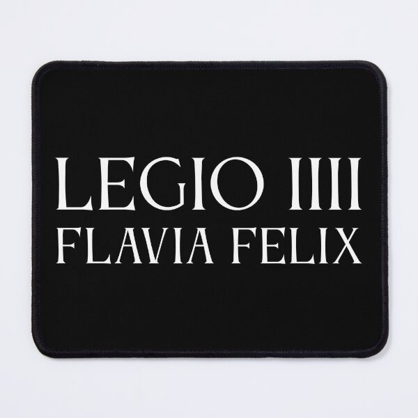 Item preview, Legio IIII Flavia Felix designed and sold by Me-Meme.
