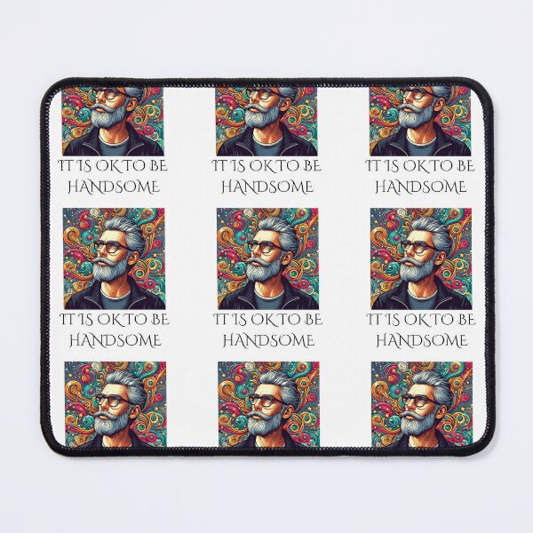 Item preview, It is ok to be handsome man (03) designed and sold by W-McSapa.