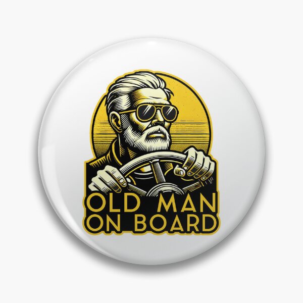 Item preview, Old Man On Board designed and sold by Me-Meme.