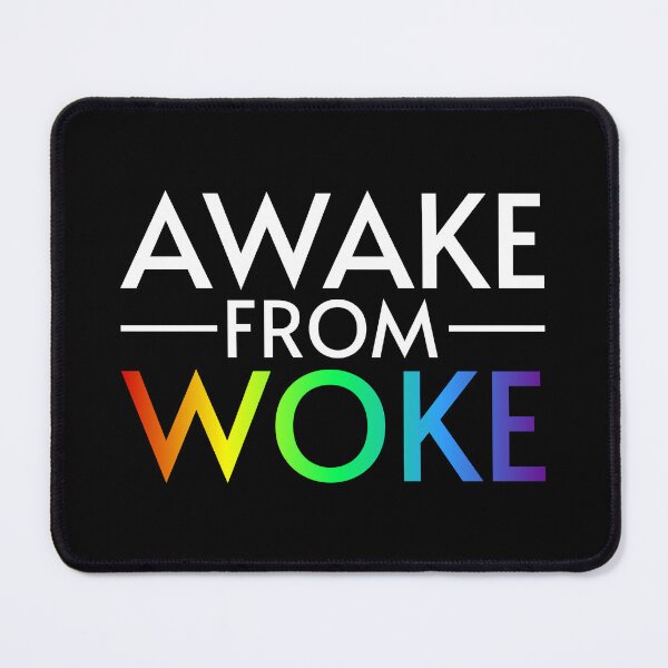 Item preview, Awake From Woke designed and sold by Me-Meme.