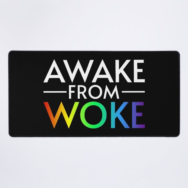 Item preview, Awake From Woke designed and sold by Me-Meme.