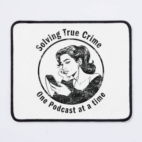 Item preview, Solving True Crime - One Podcast at a time Listening Girl designed and sold by shufti.