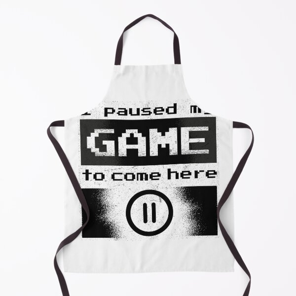 Item preview, I Paused My Game to Be Here designed and sold by TurtleDojo.