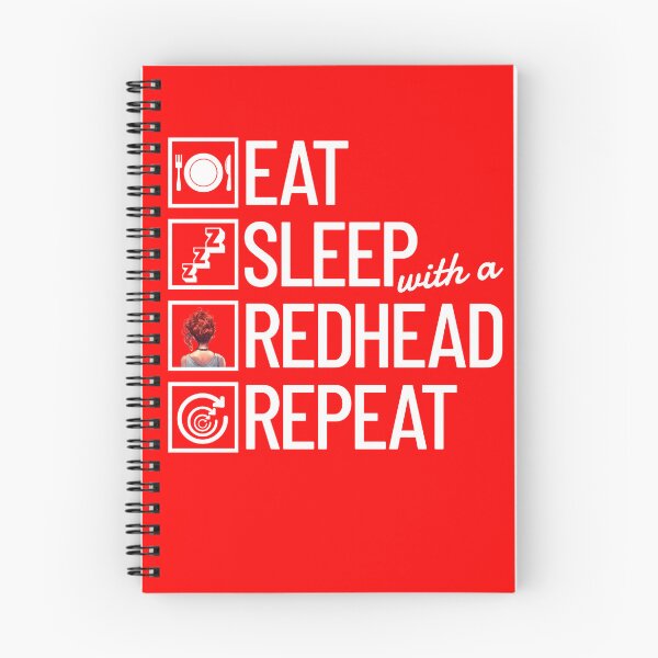 Item preview, Eat Sleep With A Redhead Repeat Funny Love Redheads Gear designed and sold by DynamicDesign.