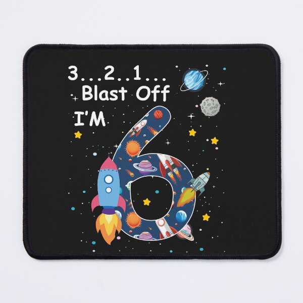 Item preview, 3...2...1... Blast Off! I'm 6 | Space-Themed Birthday Design designed and sold by Tujzui.