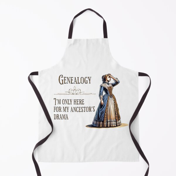 Item preview, Genealogy, I'm only here for my ancestor's drama  designed and sold by absurditeestore.