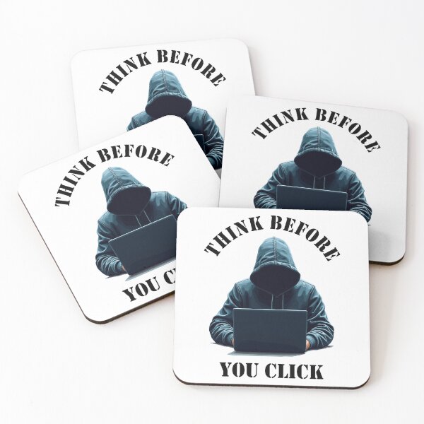 Item preview, Think Before You Click - Cybersecurity Awareness designed and sold by HandicraftArt.