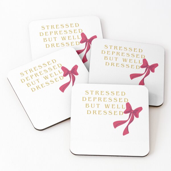 Item preview, 'Stressed, depressed, but well dressed  designed and sold by Chic Palette .