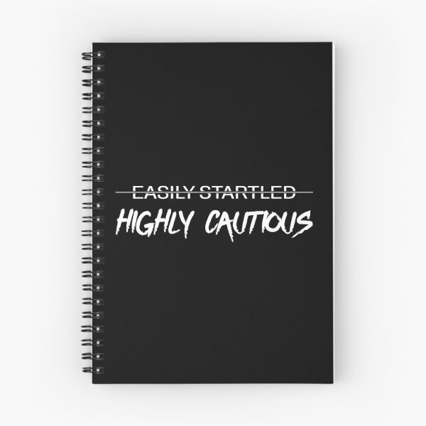 Item preview, Not Easily Startled, Just Highly Cautious designed and sold by Me-Meme.