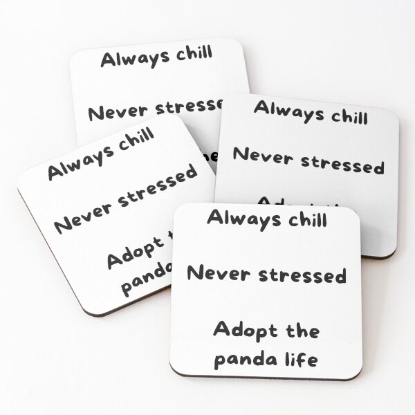 Item preview, Always Chill, Never Stressed – Adopt the Panda Life designed and sold by VasInd.