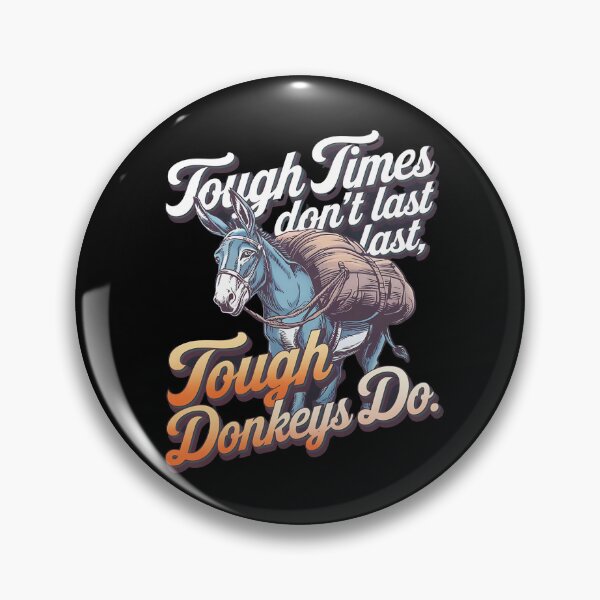 Item preview, Tough times - Donkey whisperer - Donkeys are awesome - Donkey charms - Donkey nature designed and sold by JansenGS.