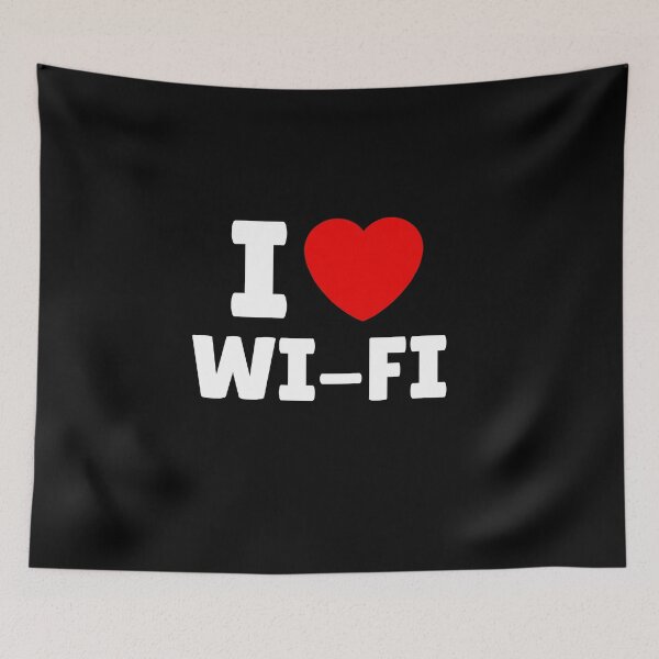 Item preview, I Love Wi-Fi designed and sold by Itsheartshop.