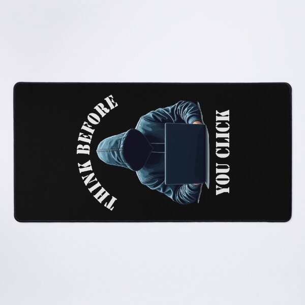 Item preview, Think Before You Click - Cybersecurity Awareness designed and sold by HandicraftArt.