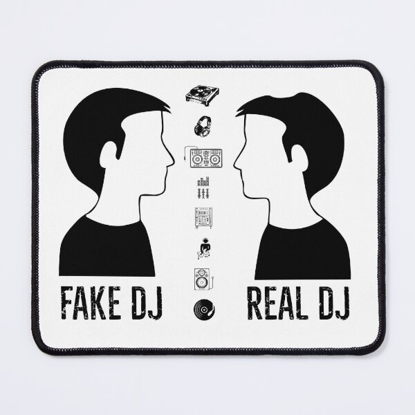 Item preview, Fake DJ, Real DJ designed and sold by Boogeyman Bill.