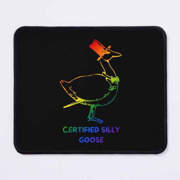 Item preview, certified silly goose slogan, goose with top hat and bow tie graphic, pride, silly goose, thanksgiving vibes, funny, pridebeproud, meme, cute, joke, quack quack, animals, holiday vibes designed and sold by PrideBeProud.