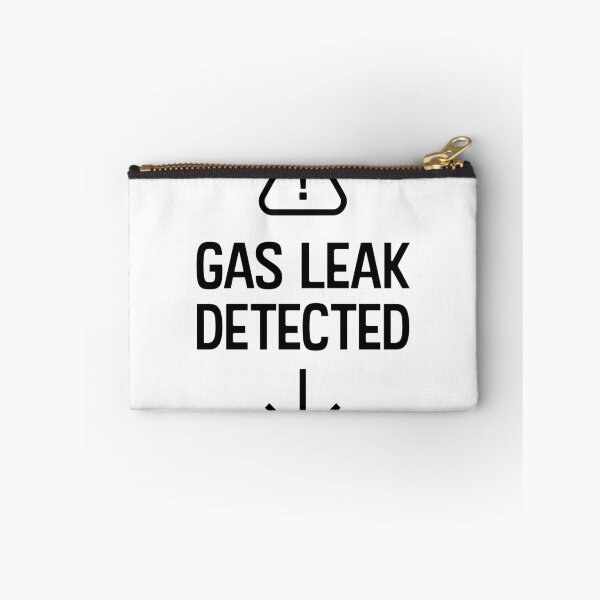 Item preview, Gas leak detected! designed and sold by WhackoDesigns.