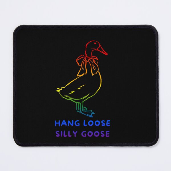 Item preview, Hang loose silly goose slogan, Reserved goose with bow graphic, pride, silly goose, thanksgiving vibes, funny, pridebeproud, meme, cute, joke, quack quack, animals, holiday vibes designed and sold by PrideBeProud.