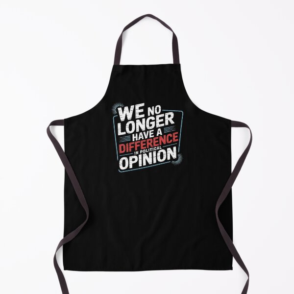 Item preview, We No Longer Have A Difference In Political Opinion - A bold gift for those who proudly stand by their values and beliefs. designed and sold by ZyziowskyArt.