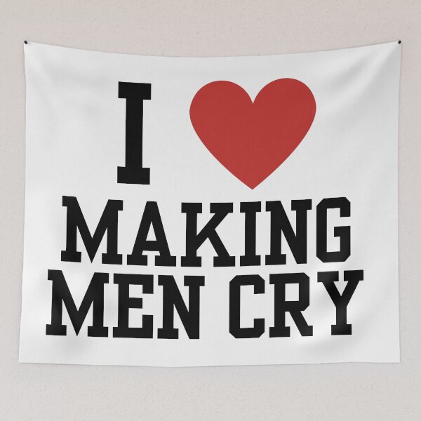 Item preview, I heart Making Men Cry designed and sold by TigerMtnDesign.